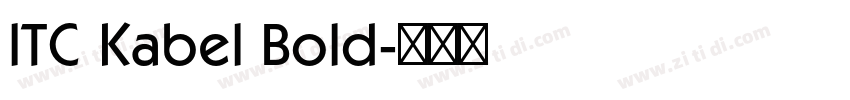 ITC Kabel Bold字体转换